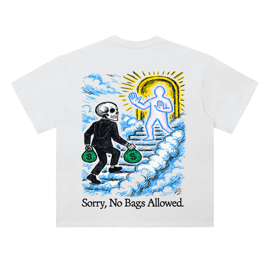 SORRY, NO BAGS ALLOWED
